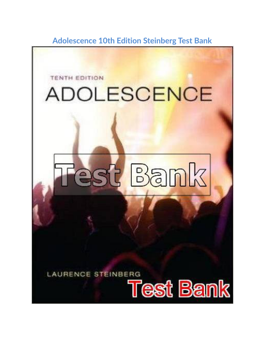 Adolescence 10th Edition Steinberg Test Bank