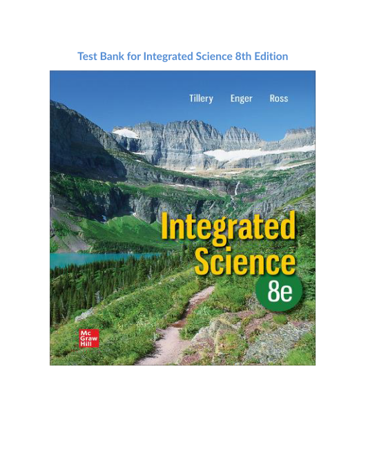 Test Bank for Integrated Science 8th Edition