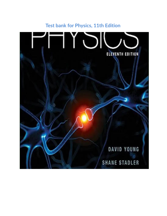 Test bank for Physics, 11th Edition