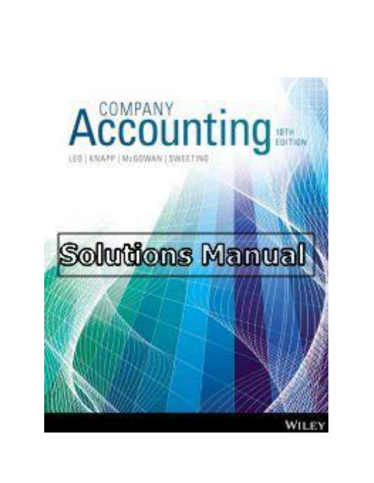 Company Accounting 10th Edition Leo Solutions Manual