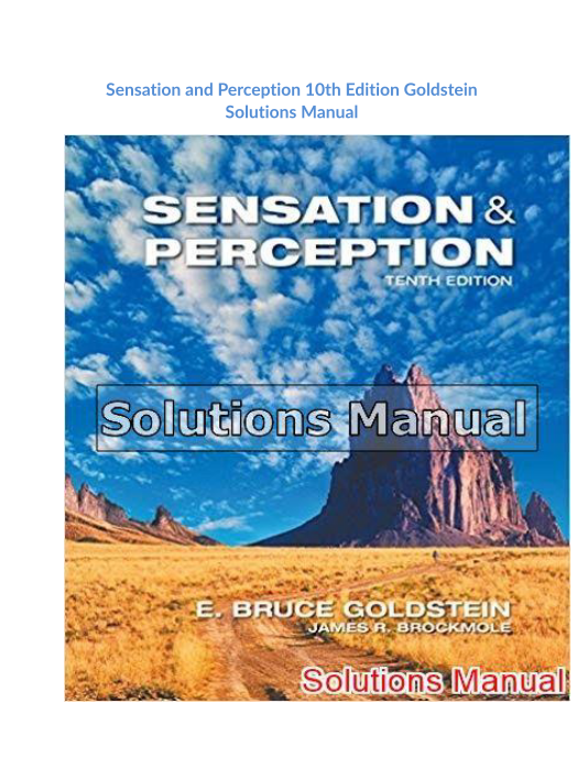 Sensation and Perception 10th Edition Goldstein Solutions Manual