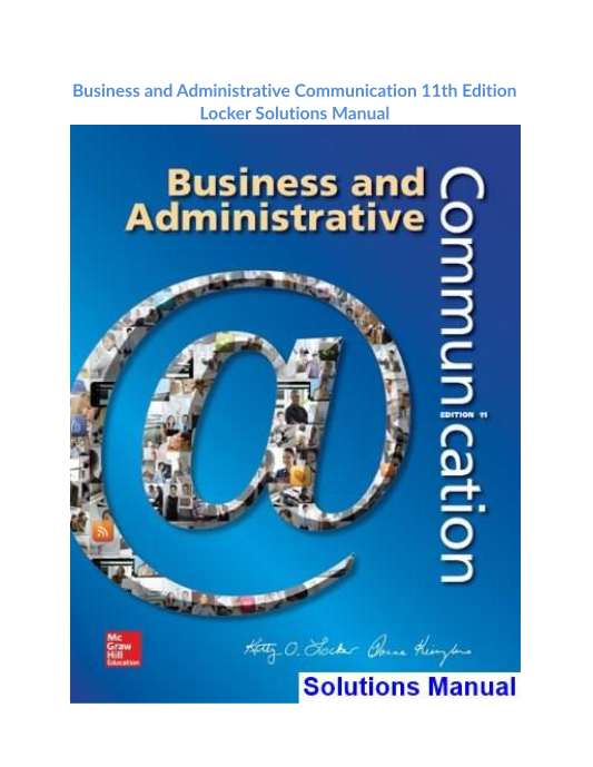 Business and Administrative Communication 11th Edition Locker Solutions Manual