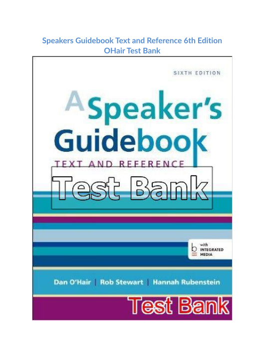 Speakers Guidebook Text and Reference 6th Edition OHair Test Bank