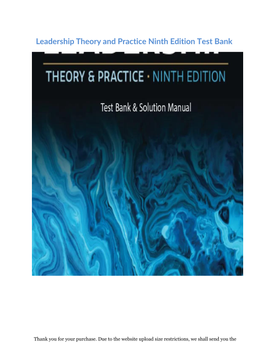 Leadership Theory and Practice Ninth Edition Test Bank