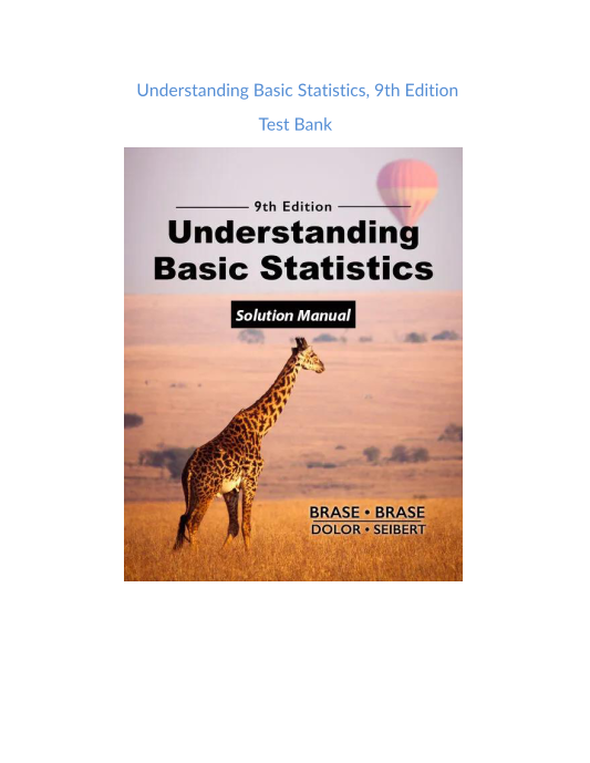 Test Bank and Solution Manual for Understanding Basic Statistics 9th Edition