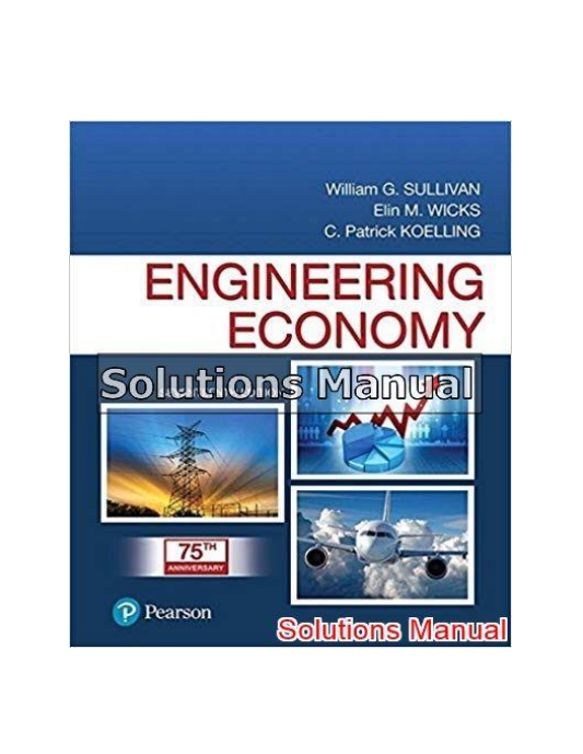 Engineering Economy 17th Edition Sullivan Solutions Manual