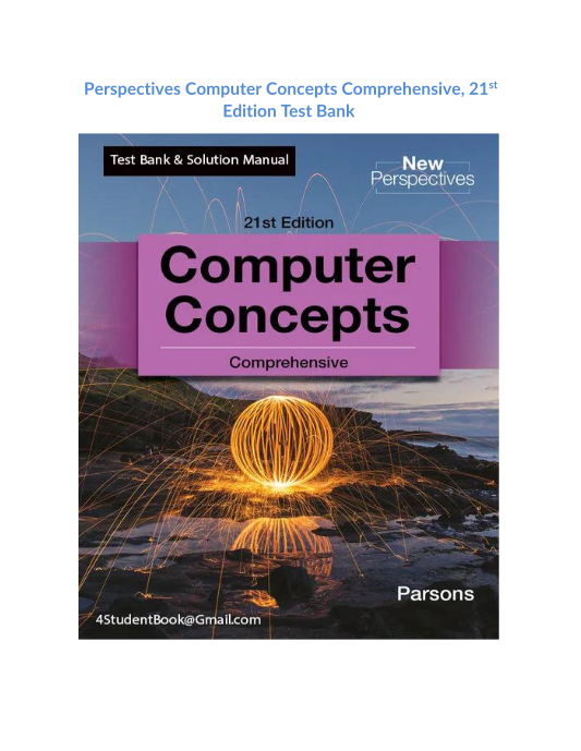 Perspectives Computer Concepts Comprehensive, 21st Edition Test Bank 