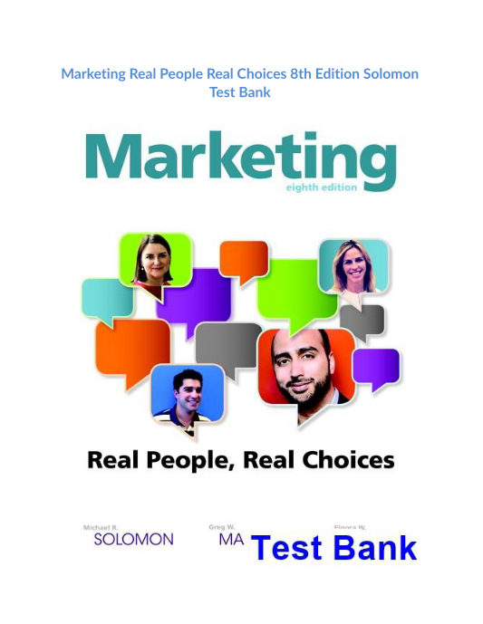 Marketing Real People Real Choices 8th Edition Solomon Test Bank