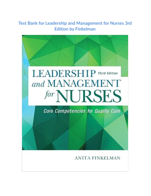 Test Bank for Leadership and Management for Nurses 3rd Edition