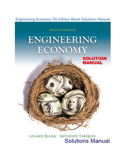 Engineering Economy 7th Edition Blank Solutions Manual