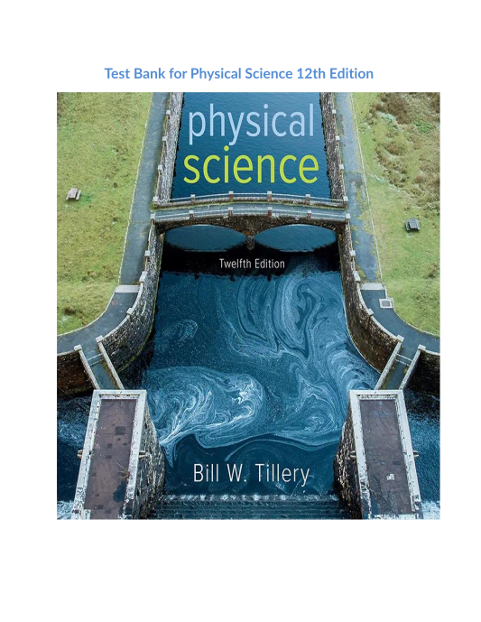 Test Bank for Physical Science 12th Edition