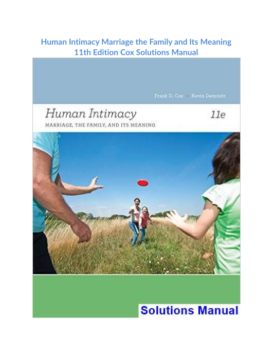 Human Intimacy Marriage the Family and Its Meaning 11th Edition Cox Solutions Manual