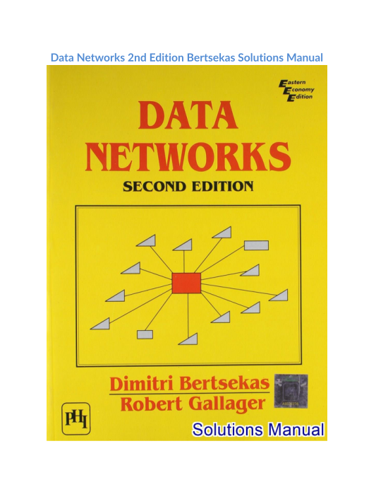 Data Networks 2nd Edition Bertsekas Solutions Manual