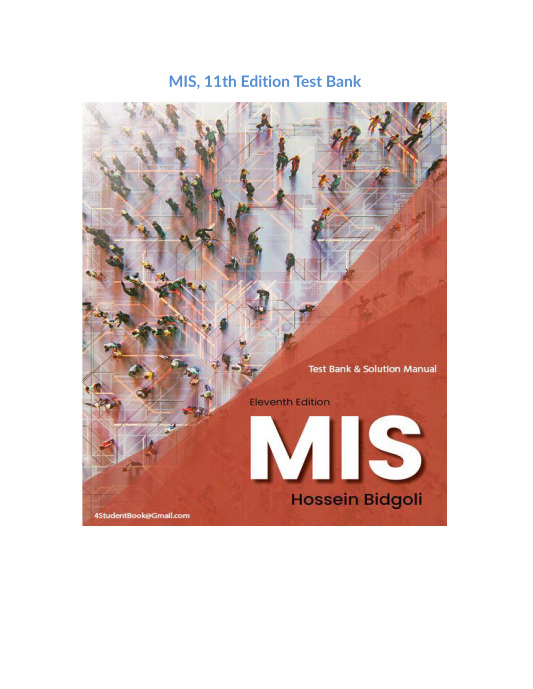 MIS, 11th Edition Test Bank 