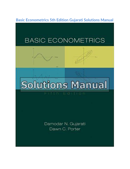 Basic Econometrics 5th Edition Gujarati Solutions Manual