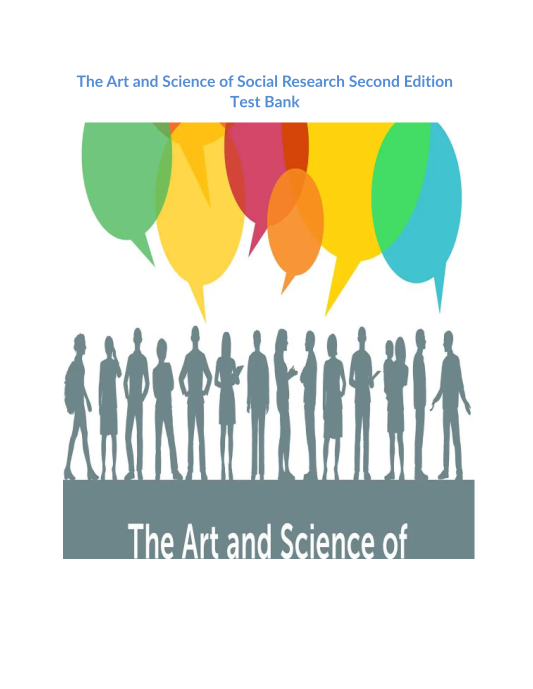 The Art and Science of Social Research Second Edition Test Bank