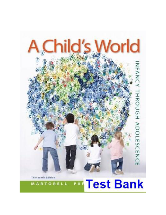 Childs World 13th Edition Martorell Test Bank