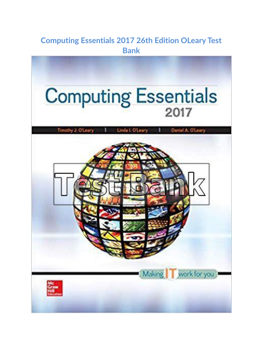 Computing Essentials 2017 26th Edition OLeary Test Bank