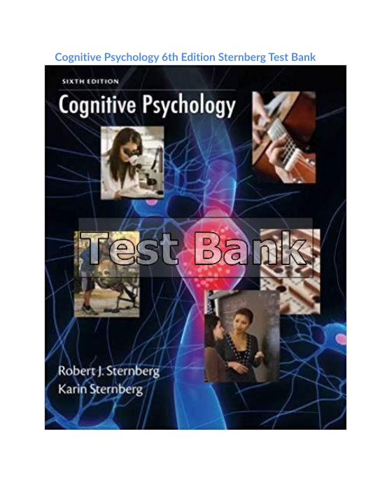 Cognitive Psychology 6th Edition Sternberg Test Bank