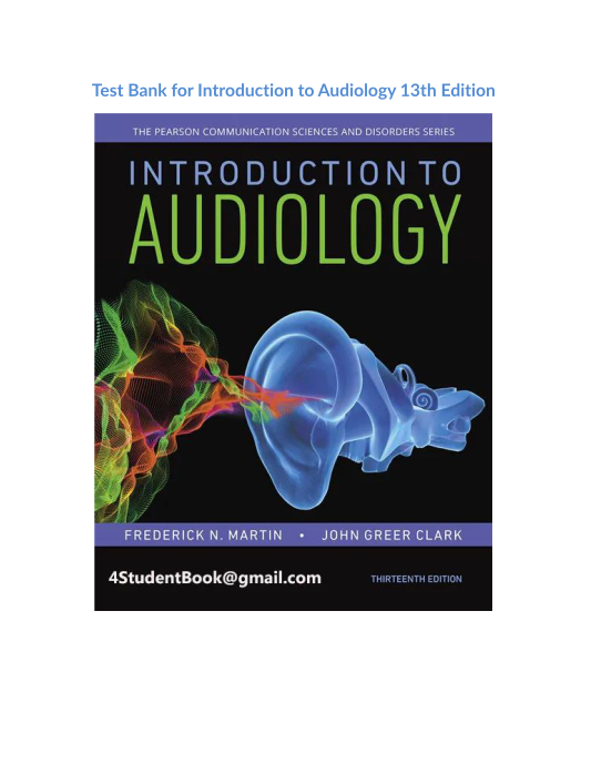 Test Bank for Introduction to Audiology 13th Edition