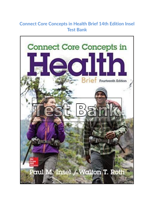 Connect Core Concepts in Health Brief 14th Edition Insel Test Bank