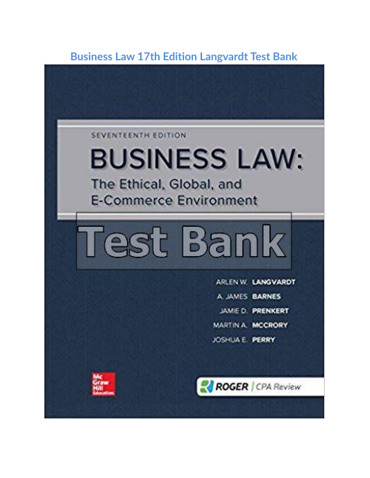 Business Law 17th Edition Langvardt Test Bank