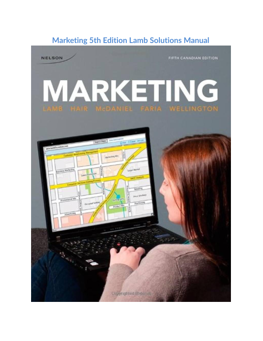 Marketing 5th Edition Lamb Solutions Manual