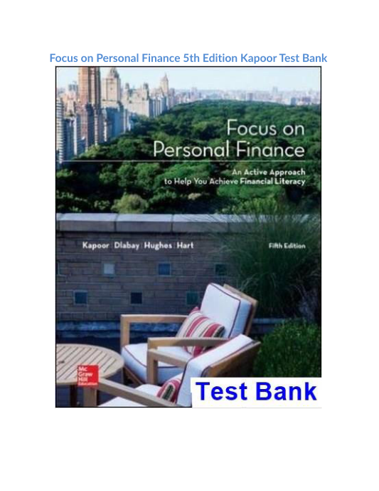 Focus on Personal Finance 5th Edition Kapoor Test Bank