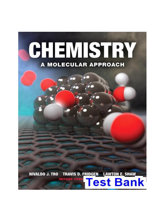 Chemistry A Molecular Approach Canadian 2nd Edition Tro Test Bank