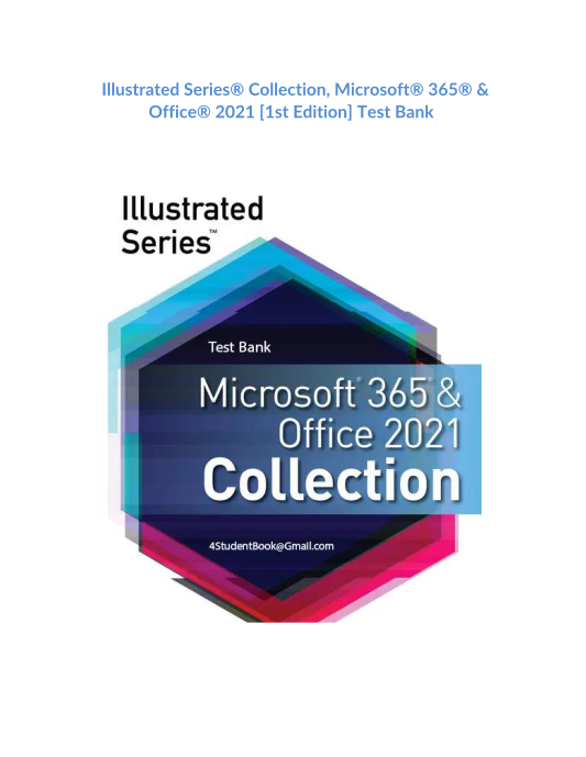 Illustrated Series Collection, Microsoft 365 & Office 2021 [1st Edition] Test Bank