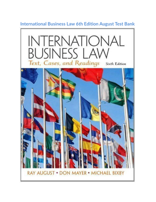 International Business Law 6th Edition August Test Bank