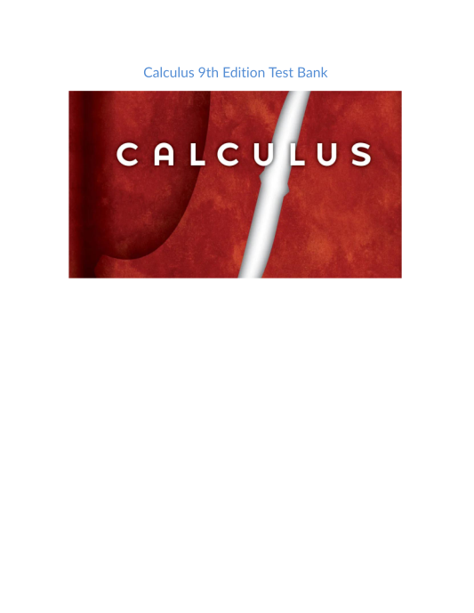 Test Bank and Solution Manual for Calculus 9th Edition