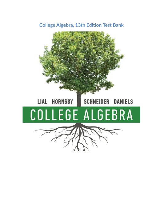 Test Bank and Solution Manual for College Algebra 13th Edition 