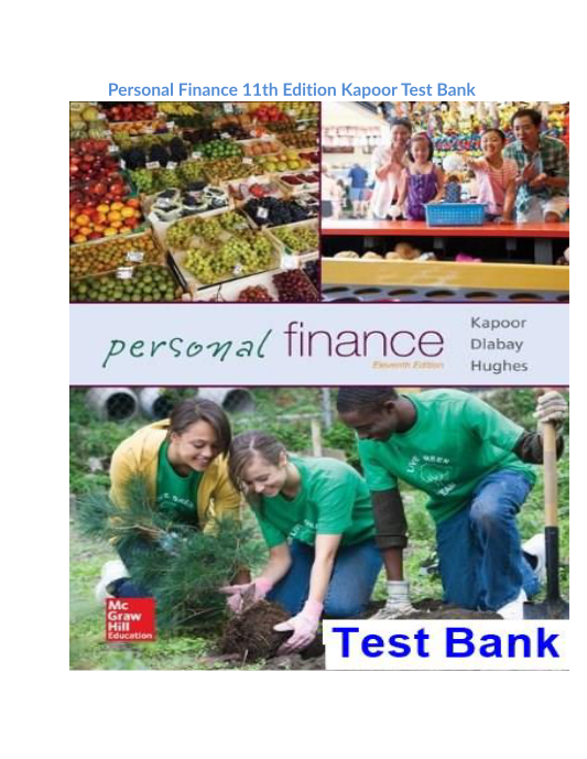 Personal Finance 11th Edition Kapoor Test Bank