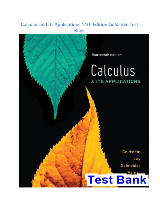 Calculus and Its Applications 14th Edition Goldstein Test Bank