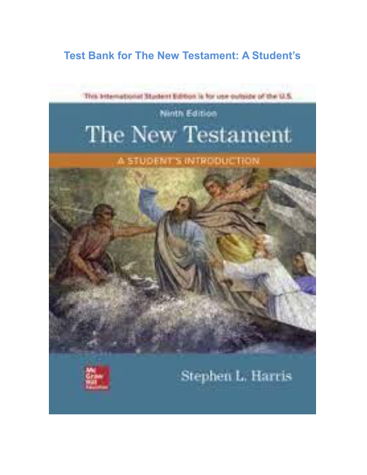 Test Bank for The New Testament A Students Introduction 9th Edition