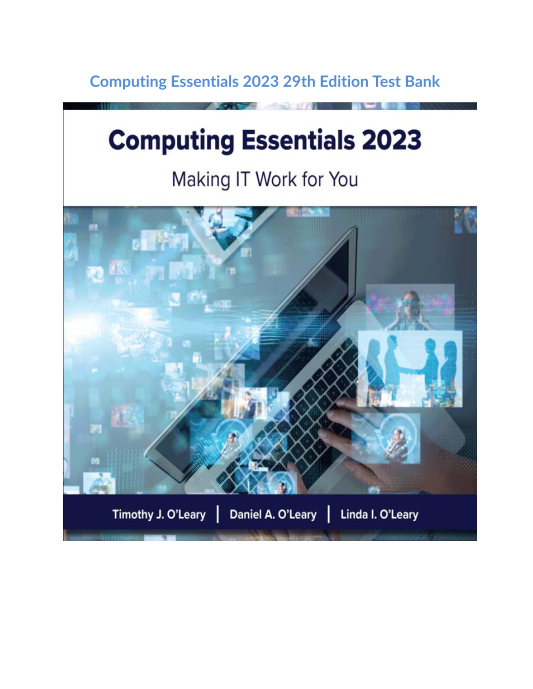 Computing Essentials 2023 29th Edition Test Bank 