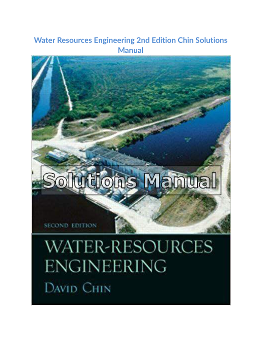 Water Resources Engineering 2nd Edition Chin Solutions Manual