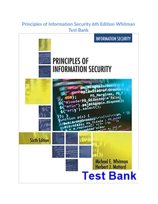 Principles of Information Security 6th Edition Whitman Test Bank