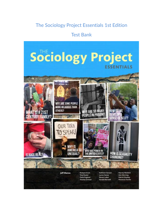 Test Bank and Solution Manual for The Sociology Project Essentials 1st Edition