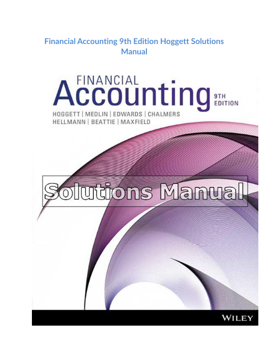 Financial Accounting 9th Edition Hoggett Solutions Manual