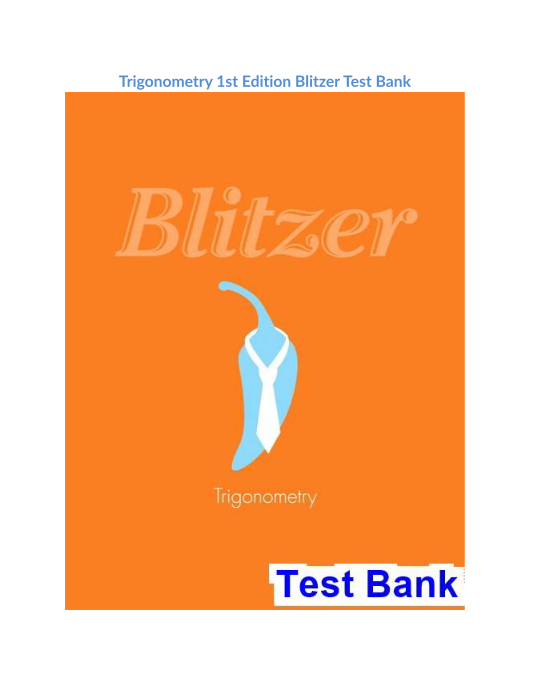 Trigonometry 1st Edition Blitzer Test Bank