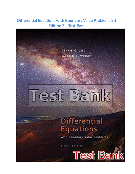 Differential Equations with Boundary Value Problems 8th Edition Zill Test Bank