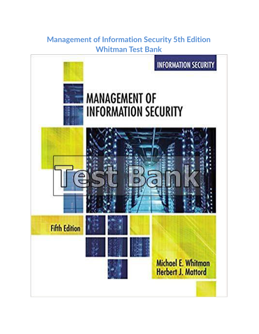 Management of Information Security 5th Edition Whitman Test Bank