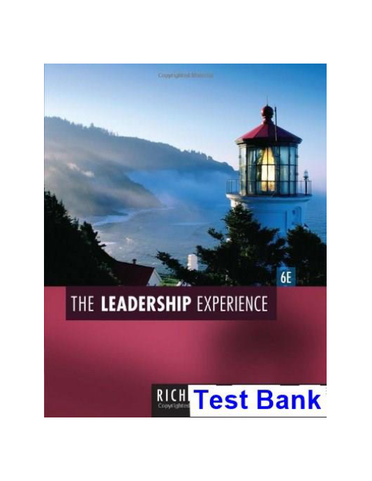 Leadership Experience 6th Edition Daft Test Bank