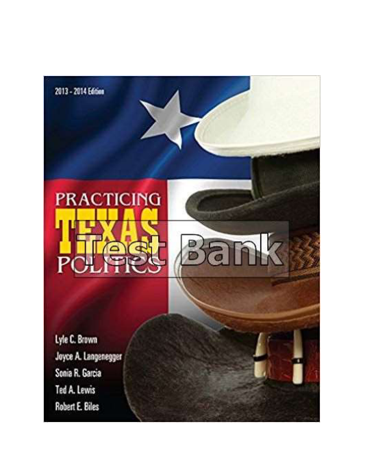 Practicing Texas Politics 15th Edition Brown Test Bank