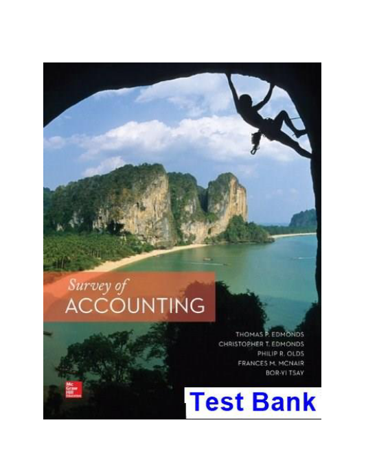 Survey of Accounting 4th Edition Edmonds Test Bank