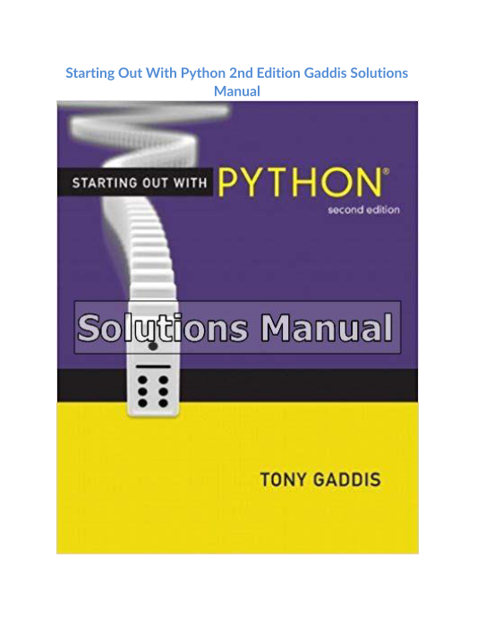 Starting Out With Python 2nd Edition Gaddis Solutions Manual