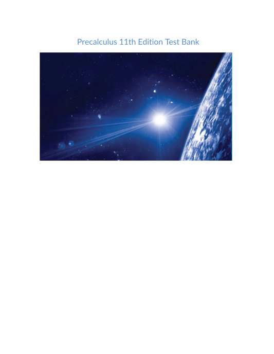 Test Bank and Solution Manual for Precalculus 11th Edition