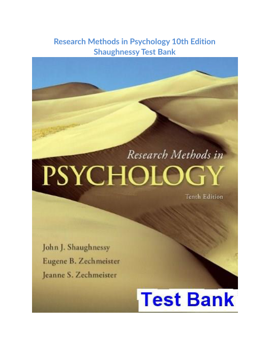 Research Methods in Psychology 10th Edition Shaughnessy Test Bank